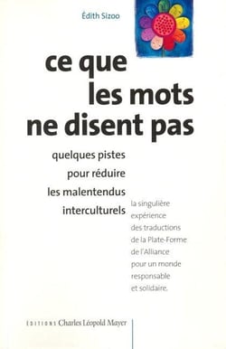 Ce que les mots ne disent pas : Quelques pistes pour réduire les malentendus interculturels