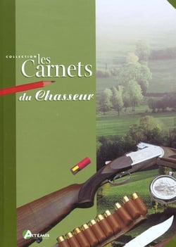 Les carnets du chasseur