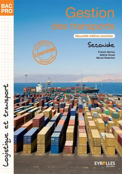 Gestion des transports - bac pro logique et transport - 2de - pochette de l'élève (2e édition)