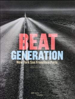 Beat Generation, New York, San Francisco, Paris