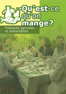Qu'est-ce qu'on mange ? - pratiques agricoles et alimentation