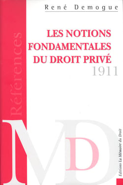 Les notions fondamentales du droit privé - essai critique pour servir d'introduction à l'etude des obligations