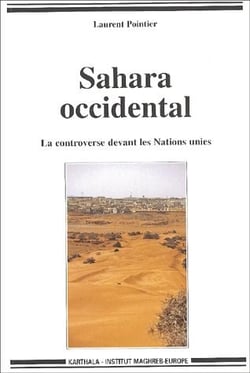 Sahara occidental - la controverse devant les Nations unies