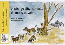 Trois petits contes et puis s'en vont...