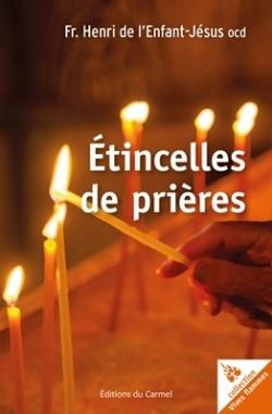 Vives Flammes Tome 36 : Étincelles de prière