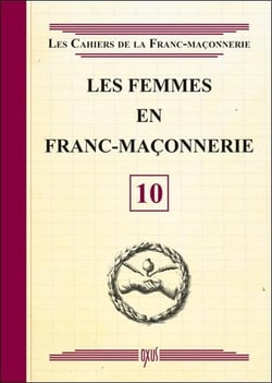 Les femmes en Franc-Maçonnerie - Livret 10