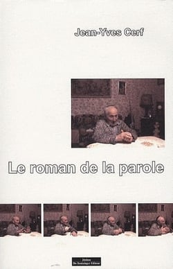 Le roman de la parole