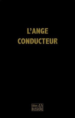 L'ange conducteur