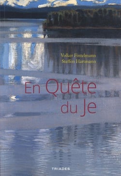 En quête du Je : un chemin d'expériences