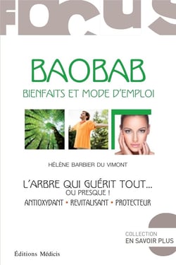 Le baobab - l'arbre qui guérit tout...