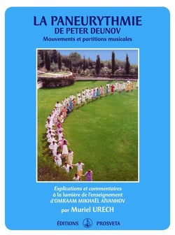 La paneurythmie de peter deunov - mouvements et partitions musicales