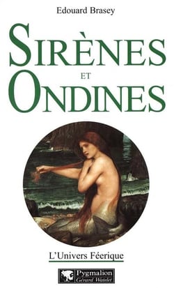 L'univers feerique - t03 - sirenes et ondines