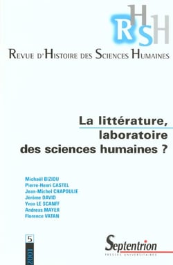 Revue d'Histoire des Sciences Humaines, n° 5/2001 : La littérature, laboratoire des sciences humaines ?