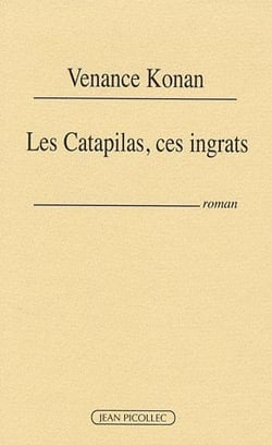 Les catapilas, ces ingrats