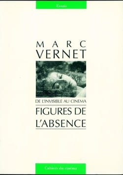 Figures de l'absence - de l'invisible au cinéma