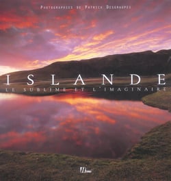 Islande, le sublime et l'imaginaire