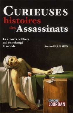 Curieuses histoires des assassinats