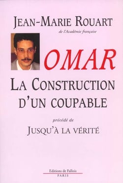 Omar, la construction d'un coupable