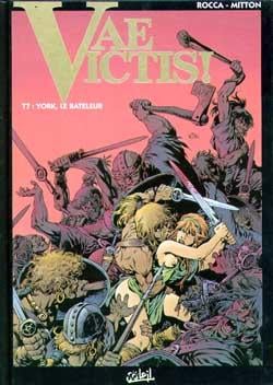 Vae victis Tome 7 : York le bateleur