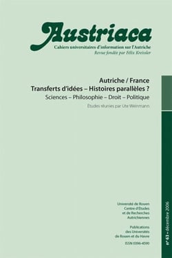AUSTRIACA n.63 : Autriche-France - transferts d'idées, histoires parallèles ?