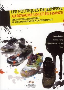 POLITIQUES DE JEUNESSE AU ROYAUME-UNI ET EN FRANCE (LES). DESAFFECTIO