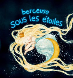 Berceuse Sous Les Etoiles