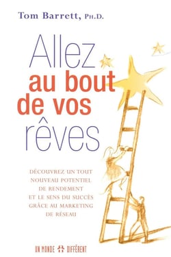 Allez au bout de vos rêves