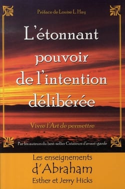 L'étonnant pouvoir de l'intention délibérée