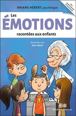 Les émotions racontees aux enfants
