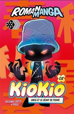 Kiokio Tome 2 : Smog et le géant de pierre