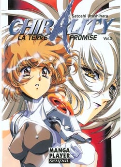 Chirality, la terre promise t.3