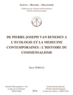 De Pierre-Joseph Van Beneden à l'écologie et à la médecine contemporaine : l'histoire du commensalisme