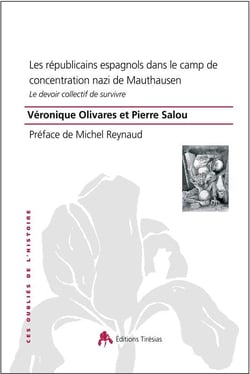 Les républicains espagnols dans le camp de concentration nazi de Mathausen