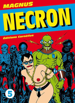 Necron Tome 5 : Nécron Tome 5