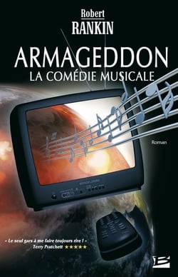 Armageddon, la comédie musicale