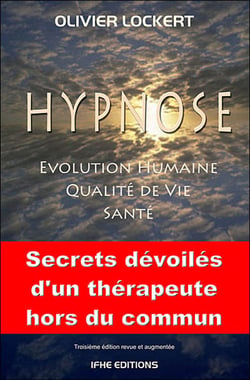 Hypnose - santé, qualité de vie, évolution humaine