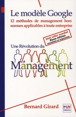 Le modèle Google - une révolution du management