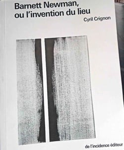 Barnett Newman ou l'invention du lieu