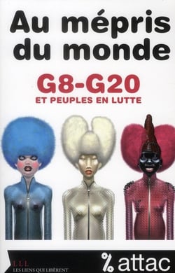 Au mépris du monde - G8-G20