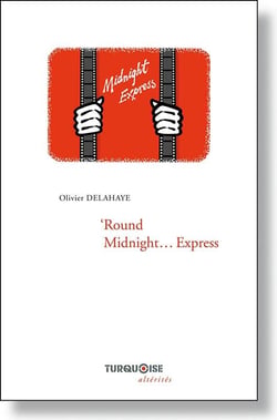 Round midnight express