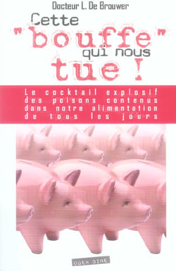 CETTE BOUFFE QUI NOUS TUE !