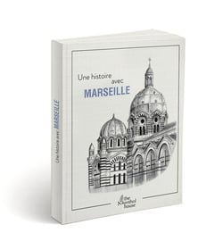Une histoire avec marseille - la major