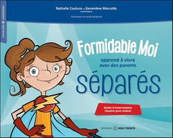 FORMIDABLE MOI APPREND A VIVRE AVEC DES PARENTS SEPARES