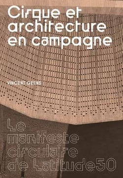 Cirque et architecture en campagne