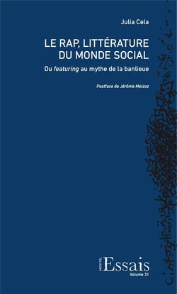 Le Rap, littérature du monde social. : Du featuring au mythe de la banlieue