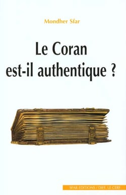 Le coran est-il authentique?