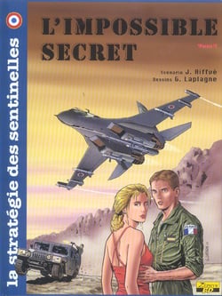 La stratégie des sentinelles Tome 3 - l'impossible secret