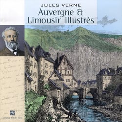 Auvergne et limousin illustrés