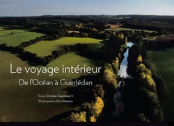Le voyage intérieur : De l'océan à Guerlédan