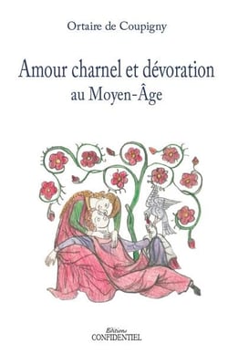 Amour charnel et dévotion au moyen âge